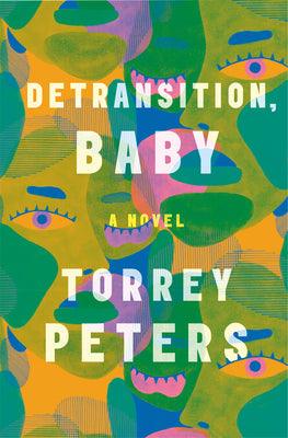 Detransition, Baby : A Novel - Thryft