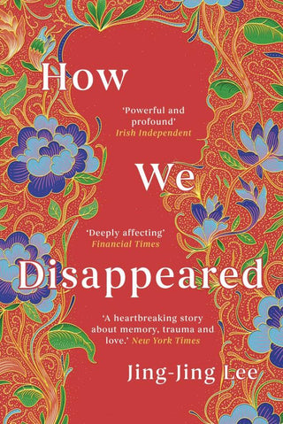 How We Disappeared : Longlisted for the Women's Fiction Prize 2020 - Thryft