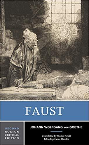 Faust - A Tragedy : Interpretive Notes, Contexts, Modern Criticism