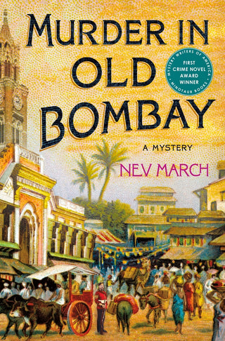 Murder in Old Bombay : A Mystery