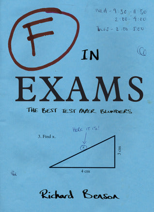 F in Exams : The Best Test Paper Blunders
