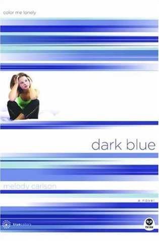 Dark Blue: Color Me Lonely - True Colors