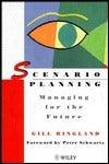 Scenario Planning					Managing for the Future - Thryft