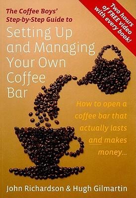 Setting Up & Managing Your Own Coffee Bar : How to open a Coffee Bar that actually lasts and makes money - Thryft