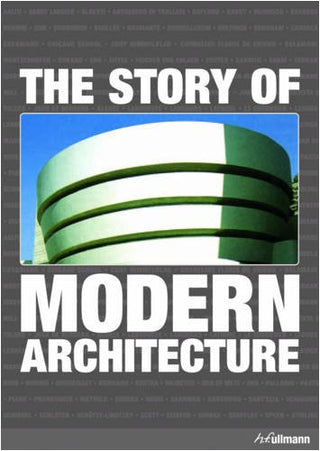Story of Modern Architecture