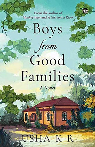 Boys From Good Families: A Novel