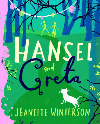 Hansel and Greta : A Fairy Tale Revolution - Thryft