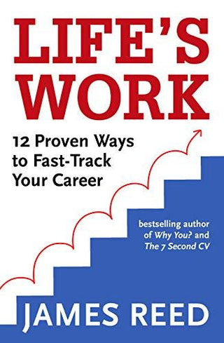 Life's Work - 12 Proven Ways To Fast Track Your Career - Thryft