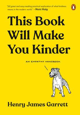 This Book Will Make You Kinder : An Empathy Handbook - Thryft