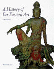 A History of Far Eastern Art