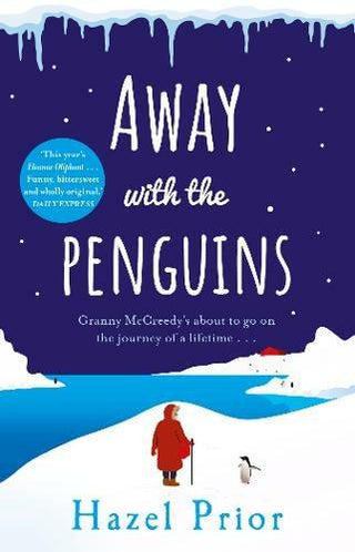 Away with the Penguins : The heartwarming and uplifting Richard & Judy Book Club 2020 pick - Thryft