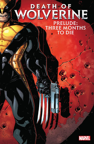 Death Of Wolverine Prelude: Three Months To Die - Thryft