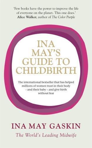 Ina May's Guide to Childbirth - Thryft