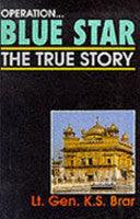 Operation Blue Star : The True Story - Thryft