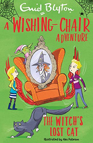 The Witch's Lost Cat - A Wishing-Chair Adventure