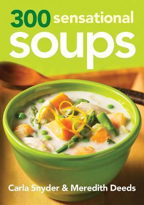 300 Sensational Soups - Thryft