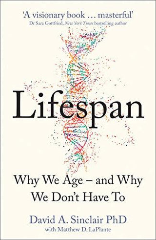 Lifespan : Why We Age - and Why We Don't Have to - Thryft