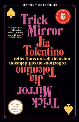 Trick Mirror : Reflections on Self-Delusion - Thryft