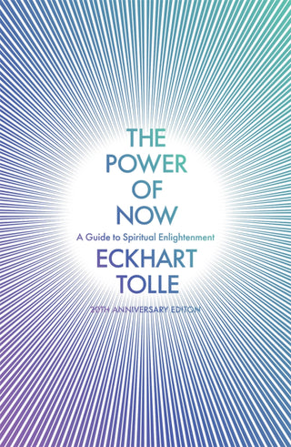 The Power of Now: 20th Anniversary Edition