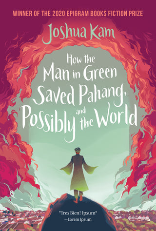 How the Man in Green Saved Pahang, and Possibly the World