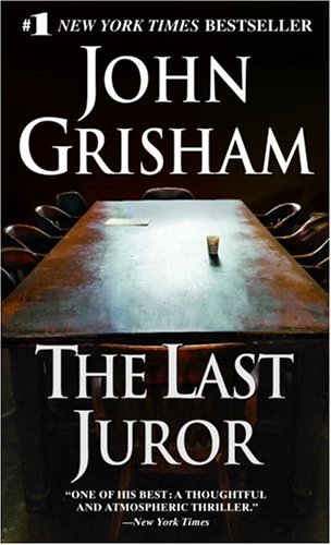 The Last Juror : A Novel