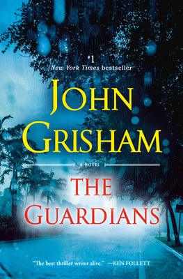 The Guardians : A Novel - Thryft