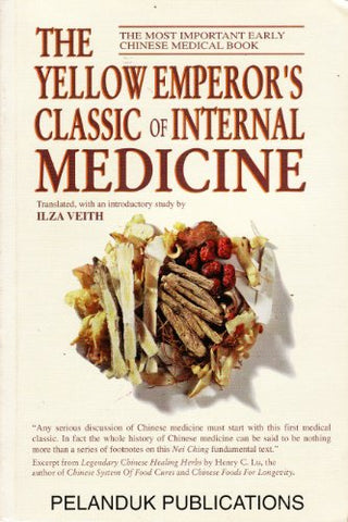 The Yellow Emperor's Classic of Internal Medicine