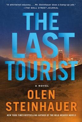 The Last Tourist - A Novel - Thryft