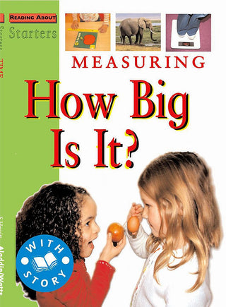 How Big Is It? Measuring