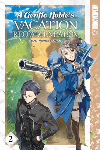 A Gentle Noble's Vacation Recommendation. Volume 2