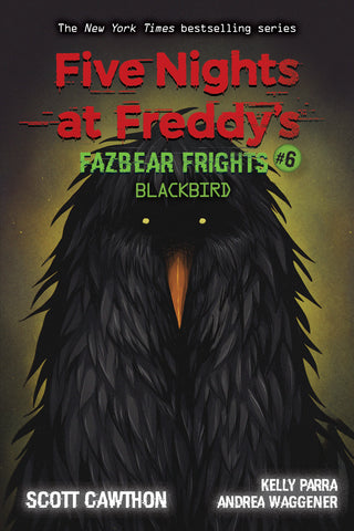 Blackbird - Five Nights at Freddy's: Fazbear Frights