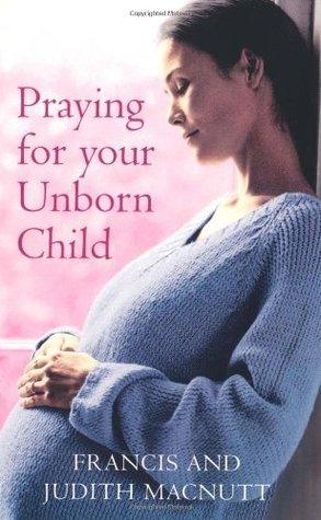 Praying for Your Unborn Child - Thryft