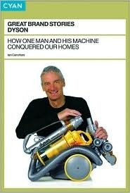 Dyson : The Domestic Engineer - How Dyson Changed the Meaning of Cleaning