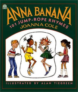 Anna Banana 101 Jump-Rope Rhymes