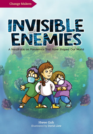 Invisible Enemies: A Handbook on Pandemics that Have Shaped Our World