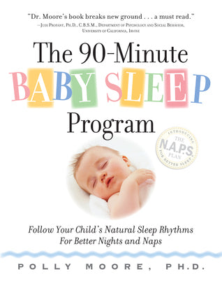 90 Minute Baby Sleep Program