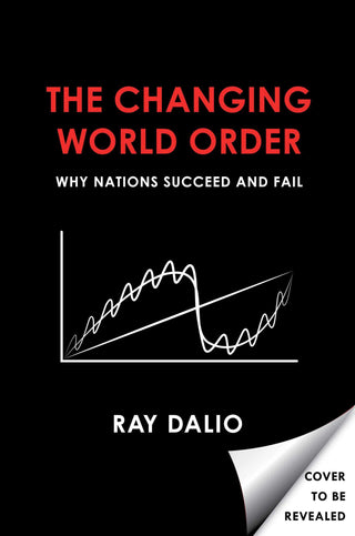 Principles for Dealing with the Changing World Order