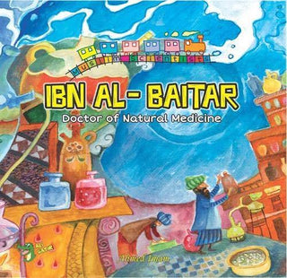 Ibn Al-Baitar: Doctor of Natural Medicine - Thryft