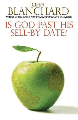 Is God past his sell by Date ?