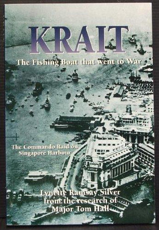 Krait - The Fishing Boat That Went to War - Thryft