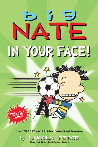 In Your Face! - Big Nate