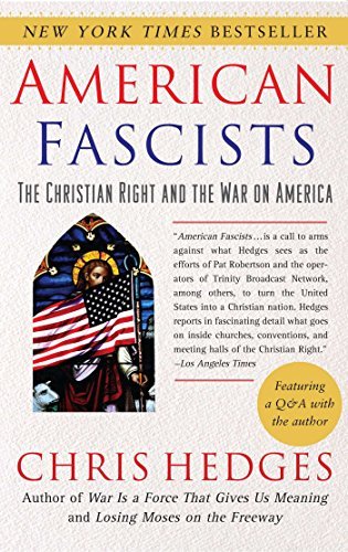 American Fascists : The Christian Right and the War on America