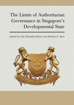 The Limits of Authoritarian Governance in Singapore's Developmental State - Thryft