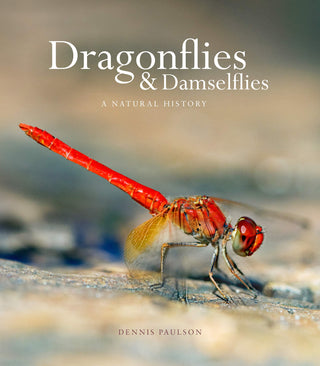 Dragonflies and Damselflies - A Natural History