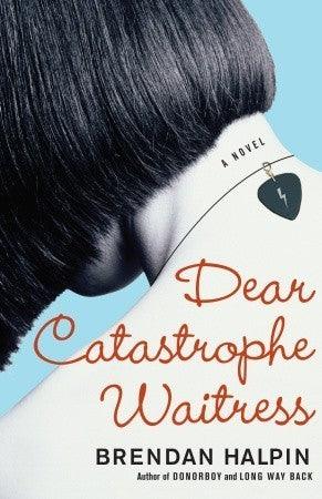 Dear Catastrophe Waitress - Thryft