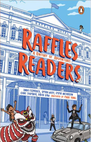 Raffles Readers: A Century of Adventures - Thryft