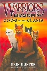 Warriors Guide : Code of the Clans [Companion Book] - Thryft