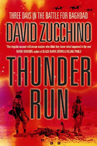 Thunder Run: Three Days in the Battle for Baghdad