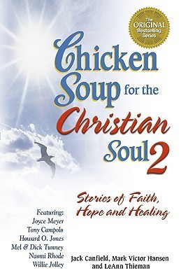Chicken Soup for the Christian Soul II