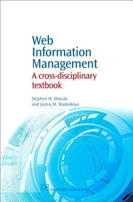 Web Information Management : A Cross-Disciplinary Textbook - Thryft
